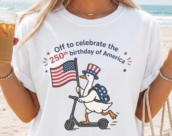 Patriotic Goose Shirt, 4th of July Tee, Independence Day T-Shirt, Funny USA Flag Shirt, American Goose Shirt Comfort Colors® 250 Years Gift