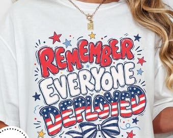 Red Friday Shirt  Remember Everyone Deployed Shirt Military Mom 4th of July Gift Patriotic USA Tee Deployment Military Family Support Shirt