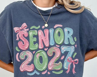 Senior 2027 Shirt, Preppy Class of 2027 Tee, Coquette Graduation Gift, High School Senior Year, Comfort Colors Tee