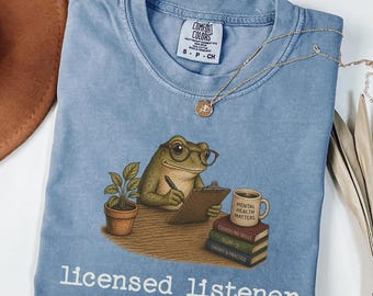 Mental Health Therapist Shirt Funny Frog Shirt Toad LMHC LCSW Psychologist Counselor Graduation  Gift Social Worker Licensed Listener Tee