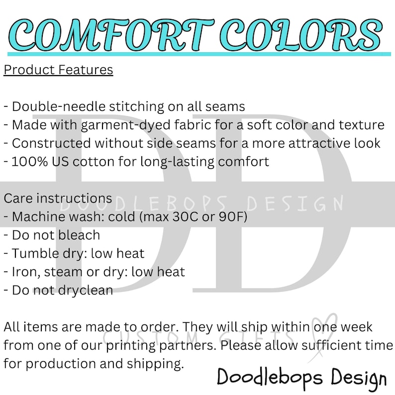 Op de afbeelding: Witte achtergrond met de tekst "COMFORT COLORS" in turquoise. De afbeelding toont productkenmerken zoals dubbele naad en 100% US katoen. Onderhoudsinstructies zoals machinewas koud (max. 30C) zijn ook opgenomen. Het Doodlebops Design-logo staat onderaan.