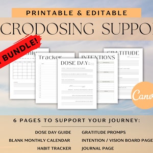 May include: Printable and editable microdosing support mini bundle with 6 pages: dose day guide, blank monthly calendar, habit tracker, gratitude prompts, intention/vision board page, and journal page.