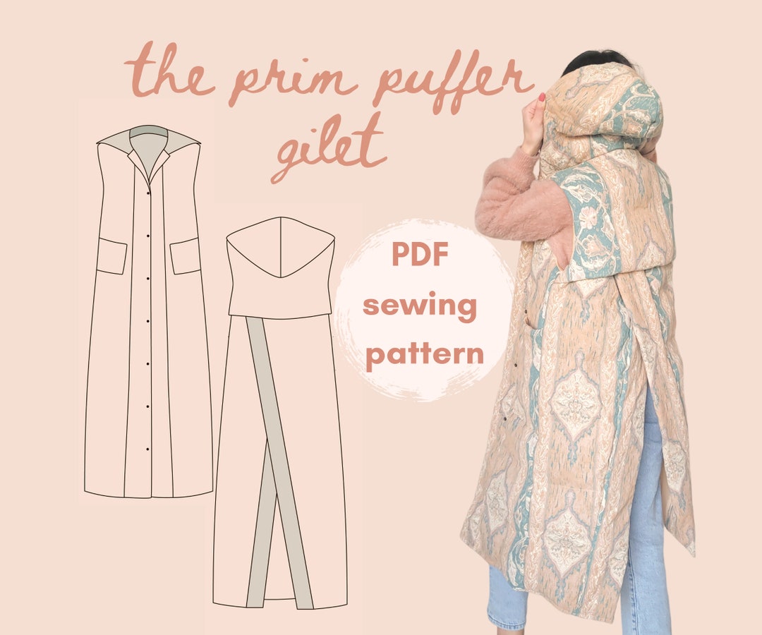 Sewing Pattern the Prim Puffer Gilet Puffer Gilet Sewing Pattern