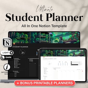 May include: A laptop and tablet screen displaying a Notion template for student planning. The template has a dark mode and light mode option. The template includes sections for assignments, exams, notes, and more. The text on the screen reads "Ultimate Student Planner" and "All In One Notion Template".