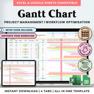 May include: A laptop and tablet showing a Gantt chart template for project management. The screen displays a colourful timeline with project tasks. The image includes icons for setup, workflow support, and workflow management. Text includes "Excel & Google Sheets Compatible".