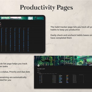 May include: A screenshot of a productivity app with two pages. The first page is a habit tracker with a dark background and a grid of checkboxes. The second page is a to-do list with a dark background and a list of tasks with status, priority, and due date.
