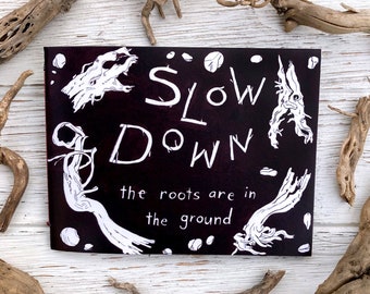 Slow Down | Nature Zine | Illustrated Book