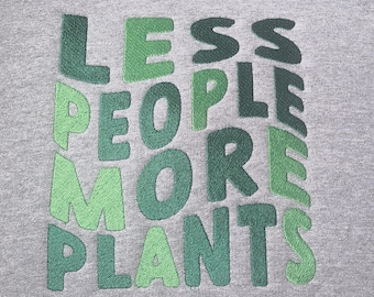 Mehr Pflanzen! Besticktes T-Shirt/Rundhals/Hoodie
