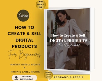 Create and Sell Digital Products Guide MRR, Private Label Rights, Master Resell Rights, PLR, Passive Income, dfy Done For You
