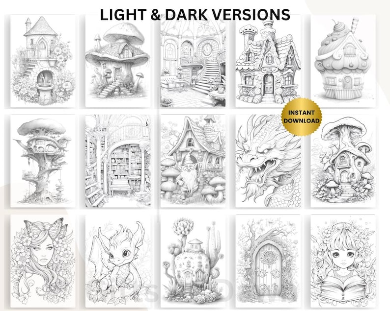Może przedstawiać: Kolekcja czarno-białych kolorowanek fantasy. Obrazy przedstawiają fantazyjne domy, smoka, wr&oacute;żkę i inne fantastyczne stworzenia. Tekst "LIGHT & DARK VERSIONS" znajduje się na g&oacute;rze, a "INSTANT DOWNLOAD" na złotym okręgu.