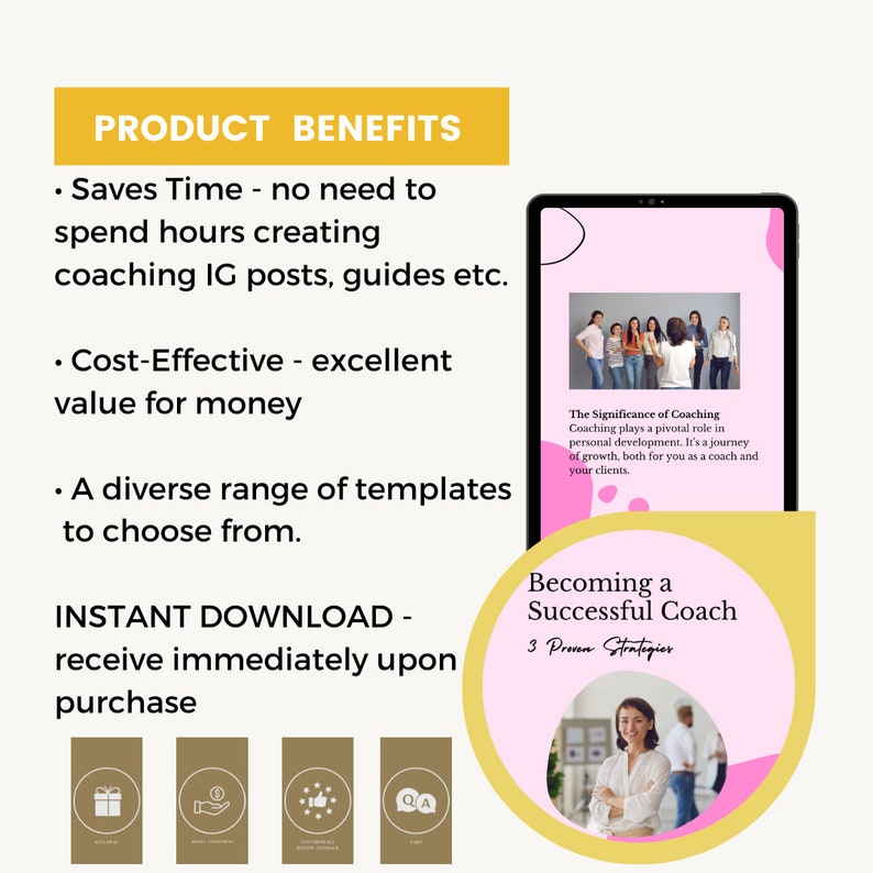 May include: A digital product for coaches, featuring a pink and yellow design with the text "Becoming a Successful Coach 3 Proven Strategies". The image also includes a group of people and a woman smiling. The product is available for instant download.