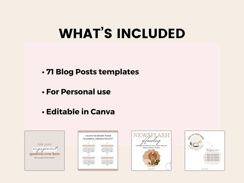 May include: A digital product listing for 71 blog post templates, editable in Canva, for personal use. The image shows four different templates with text that says "Ask your engagement question over here", "4 Ways to Boost Your "Example: Productivity"", "NEWSFLASH Heading", and "How to Text Here".