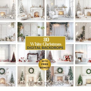 May include: A collage of 12 images featuring white Christmas-themed digital backdrops. The scenes include decorated Christmas trees, fireplaces, and festive decor. Text on the image reads "80 White Christmas DIGITAL BACKDROPS" with a "WITH FREE BONUS" sticker.