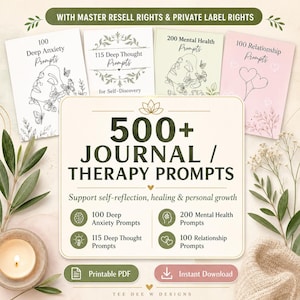 Könnte beinhalten: Werbebild für digitale Journal-Prompts. Das Bild zeigt mehrere Journal-Cover mit Titeln wie "Deep Anxiety Prompts" und "Mental Health Prompts". Der Haupttext lautet "500+ JOURNAL / THERAPY PROMPTS" und wirbt für Selbstreflexion.