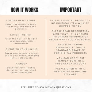 May include: A digital product information graphic with the headings "HOW IT WORKS" and "IMPORTANT". The text explains the steps to purchase, open, edit, and enjoy a template. It also states the product is digital and non-refundable.