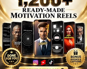 May include: A digital collection of 1,200+ ready-made motivation reels displayed on multiple smartphone screens. The image features gold accents, social media icons, and text including "DONE FOR YOU," "BONUS HOOKS & CAPTIONS," and "INSTANT DOWNLOAD."