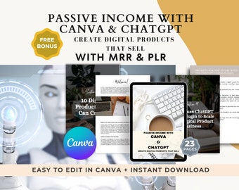 Canva y ChatGPT: Ingresos pasivos, PLR, MRR, ganancias pasivas de productos digitales, derechos de marca privada, derechos de reventa maestra.
