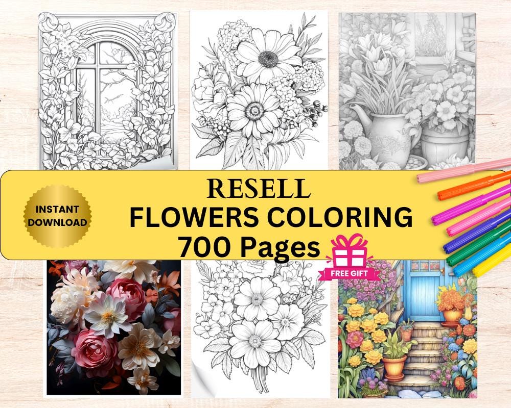 Resell 700 Flowers Coloring Pages for Adults Bundle with Bonuses â Floral Coloring Book Pages, Instant Download, KDP Ready
