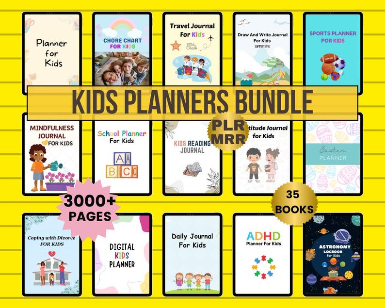 May include: A collection of children's planners, featuring titles such as 'Travel Journal' and 'Sports Planner'. The image shows 12 different planner covers, including 'Chore Chart' and 'School Planner'. The bundle contains over 3000 pages and 35 books.
