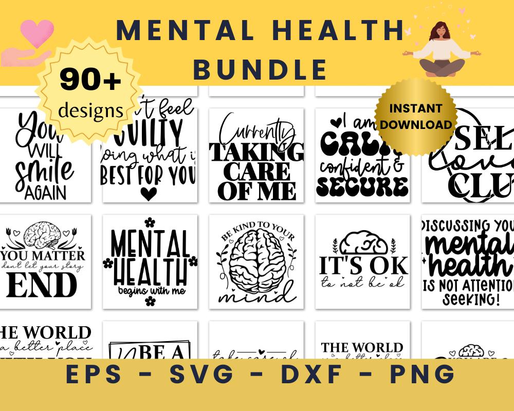 Mental Health SVG Bundle: 90+ Positive Quote Designs (free Bonus) - Etsy