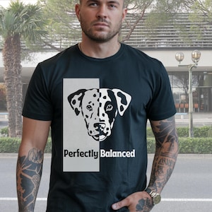 Chemise pour chien dalmatien : t-shirt « Perfectly Balanced » ou « Split Personality »