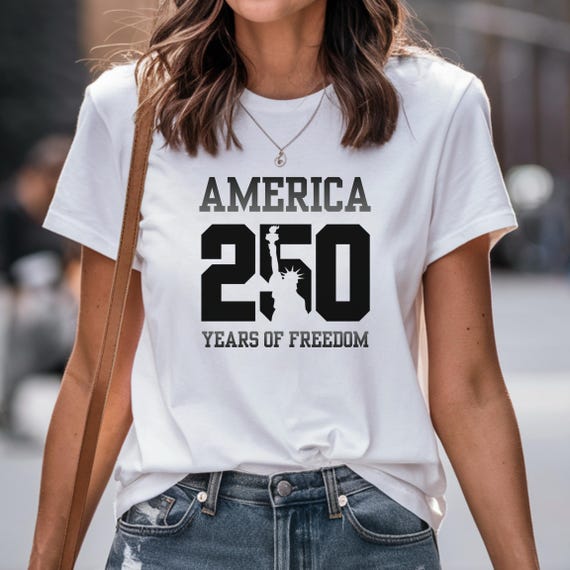 America 250 T-Shirt, Patriotic USA Anniversary Tee