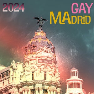 Gay Madrid travel guide 2024 cover with colorful light shinning on the beautiful architecture in Madrid