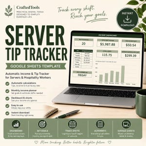 May include: A digital Server Tip Tracker Google Sheets template displayed on a laptop screen. The interface features an income dashboard with charts, shift tracking, and automatic calculations for tips and hourly rates. Text includes CraftedTools.