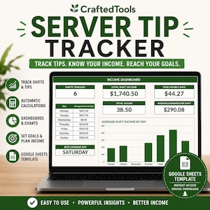 May include: A digital Server Tip Tracker template displayed on a laptop screen, featuring an income dashboard with charts, shift tracking, and automatic calculations. The interface includes data for shifts, total income, hourly rates, and weekly earnings.