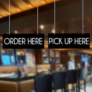 Acrylic Restaurant Sign, Business Sign, Coffee Shop Sign, Pick up Here Order Here Sign, Bar Sign, Bakery Sign, Concession Stand Sign