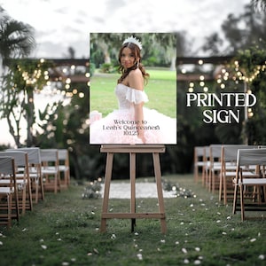 PRINTED Quinceañera Sign, Quinceañera Photo Welcome Sign With Custom Name, Quince decor, Bienvenidos a mis Quince, Sweet 16 Sign, Imprimida