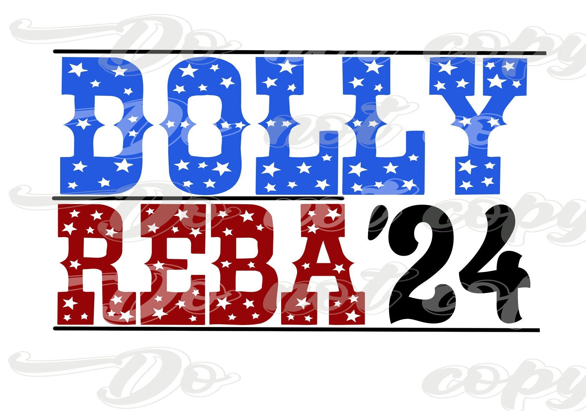 Dolly and Reba for President 2024 Red White and Blue Dolly Parton Reba