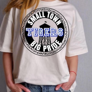 Tigers Blue Small Town Big Pride Digital Design Download PNG Sublimation File