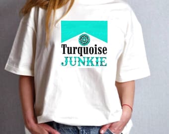 Western Turquoise Junkie PNG Digital Download Sublimation File