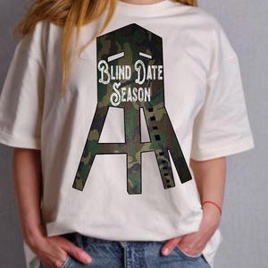 Deer Blind Date Season Hunting PNG Digital Download Sublimation File
