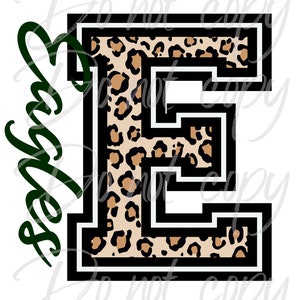Eagles E Dark Green Leopard School Mascot Sublimation PNG Digital Download File