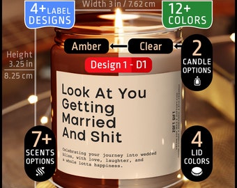 Look at You Getting Married Candle Gift for Bridal Shower, Gift for Bride, Engagement Gift, Wedding Gift, Funny BF Candle, Best Friend Gift