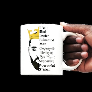 Black Empowerment Mug, Black History Month, Black Man Mug, Mens Coffee Mug, Tea Mug, Coffee Cup, Mugs Ceramic Coffee Mug, Coffee Mug