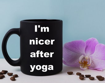 Yoga Instructor Mug, Funny Yoga Quote, Black Ceramic Mug