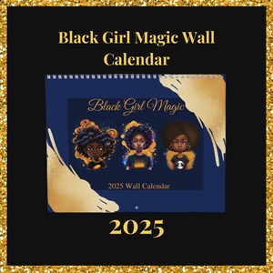 Black Girl Magic Kalender, Black Girl Kalender, Saisonaler Kalender, 2025 Planer, Black Girl Magic, Wandkalender