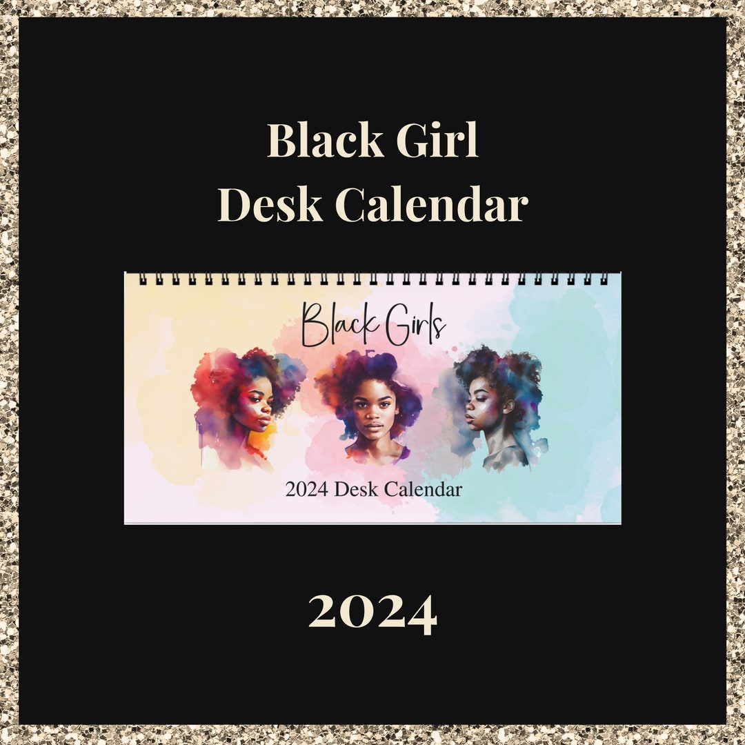 Black Girl Desk Calendar 2024, African American Calendar 2024, Black