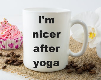 Yoga Instructor Gift, Funny Yoga Quote Coffee Mug