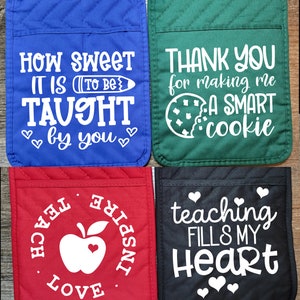 Teacher Appreciation Pot Holder with Pocket & Saying... Gift for Teacher