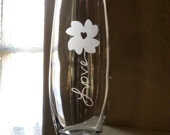 Custom Etched Glass Love Flower Vase, Small Bud Vase, Spring Home Decor, Housewarming, Birthday, Wedding, Gift for Her