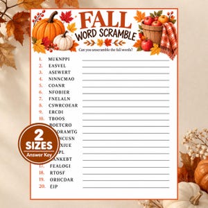 May include: A Fall Word Scramble game sheet featuring a pumpkin, a basket of apples, and autumn leaves. The text reads FALL WORD SCRAMBLE and Can you unscramble the fall words? followed by a numbered list of twenty scrambled words and blank lines.