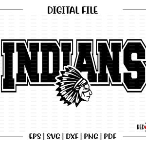 Indian svg, Indians svg, Indian, Indians, clipart, Mascot, School, svg, dxf, eps, png, pdf, sublimation, cut file, htv, vector, digital