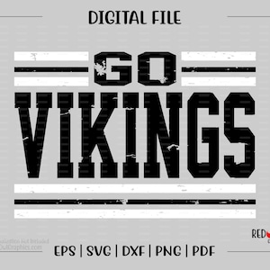 SVG de vikingos, SVG de vikingos, vikingo, ¡Vamos vikingos!, estilo desgastado, SVG, DXF, EPS, PNG, PDF, sublimación, archivo de corte, vinilo textil, vector, digital, mamá, papá, entrenador