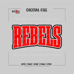 Rebel Svg, Rebels Svg, Rebel, Rebels, Clipart, Team, Mascot, School ...