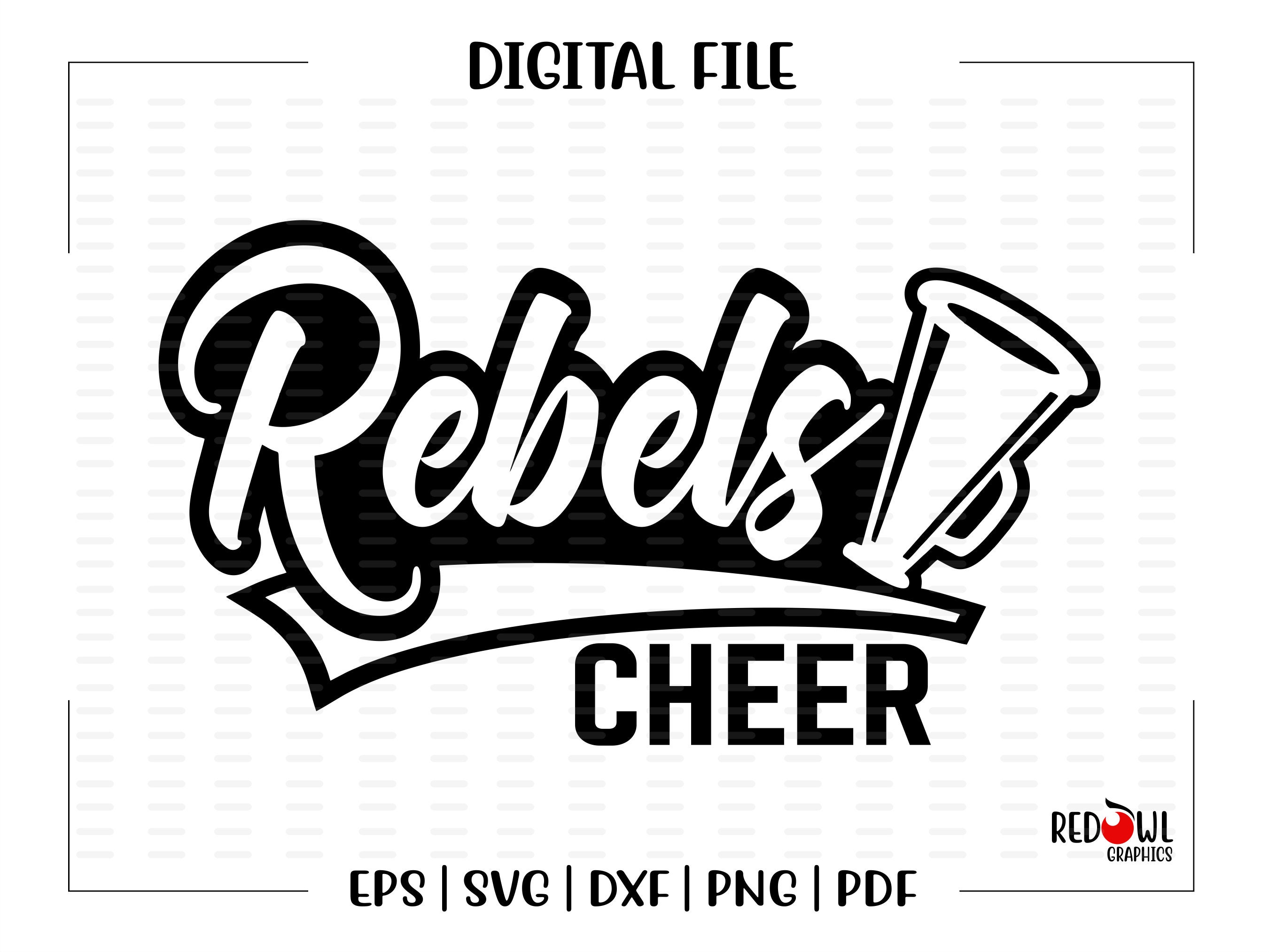Cheerleader Svg Cheerleading Svg Rebel Rebels Cheer Etsy Canada