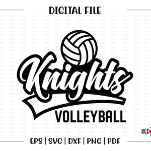 Volleyball svg, Knight Volleyball svg, Knights, Knight, Volleyball, svg, dxf, eps, png, pdf, sublimation, cut file, htv, vector, digital